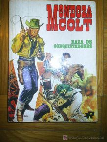 Tebeos: MENDOZA COLT RAZA DE CONQUISTADORES NUMERO 1 EPISODIOS COMPLETOS